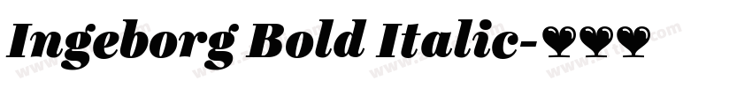 Ingeborg Bold Italic字体转换